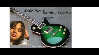 Zach Play is running down a dream, by Tom Petty