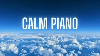 Soft Piano Music: Calming Background Music for Work, Cinematic Piano Music