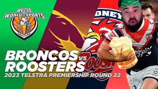 NRL Live Commentary | Broncos vs Roosters | Round 22, 2023