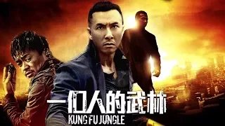 Donnie Yen: Kung Fu Jungle (2014) Latino 1080p - M3G4/MF