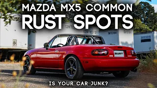 Mazda MX5 Miata Common Rust Spots [Fix Before It's Too Late]
