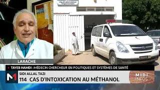 Sidi Allal Tazi : le point sur les intoxications au méthanol avec Tayeb Hamdi