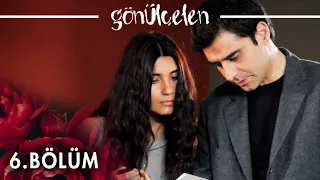 Gönülçelen 6. Bölüm - atv