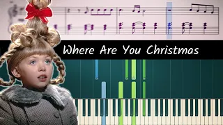 How the Grinch Stole Christmas - Where Are You Christmas - ACCURATE Piano Tutorial