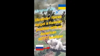 Ukrainian forces target a Russian position with an American M777 howitzer #shorts