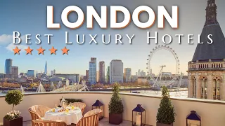 33 Best 5 Star Luxury Hotels in LONDON 2023 | Top Hotels in London