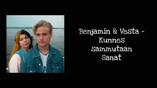 Benjamin & Vesta - Kunnes sammutaan SANAT