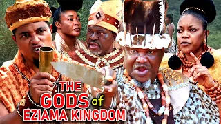 THE GODS OF EZIAMA KINGDOM SEASON 3&4  - KANAYO O KANAYO|VAN VICKER|UGEZU J UGEZU 2023 EPIC MOVIE