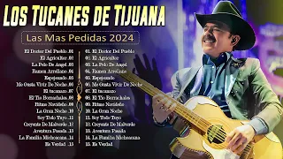 Los Tucanes De Tijuana Las Mas Pedidas - Roal Chingonas Mix - Puros Corridos Pesados Mix 2024