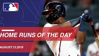 Home Runs of the Day: August 13, 2018