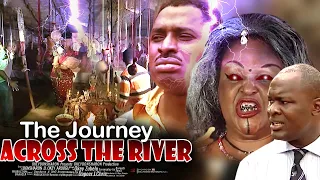 The Journey Across The River - Nigerian Movie