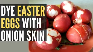 Easter Eggs Decorating with Onion Skins | Easy DIY | Lithuanian Way