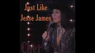 Just Like Jesse James-Cher 1.2 Xspeed