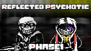 『Reflected Psychotic/Store!Mirrored Insanity』Phase1-Chaos in 27 hours