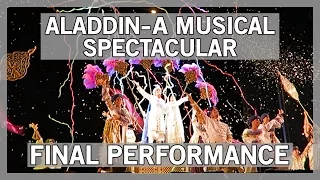 Aladdin- A Musical Spectacular FINAL PERFORMANCE- FULL HD FRONT ROW