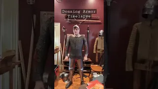 Donning Medieval Armor Timelapse