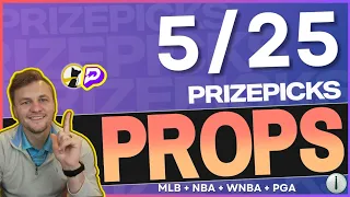 NBA, PGA, MLB, WNBA, ESPORTS Player Prop Bets [PrizePicks + Underdog] 5/25/2024