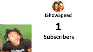 IShowSpeed Hits 1 Subscriber