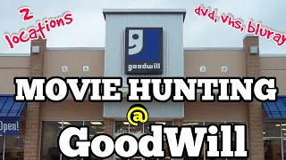 Movie Hunting At 2 GOODWILL Locations/ ANYTHING GOOD!!!