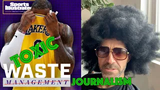 Toxic Journalism: Dismantling Sports Illustrated's "Pity Piece" on LeBron James