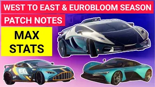 Asphalt 9 🆕 PATCH NOTES | WEST TO EAST & EUROBLOOM Seasons | MAX STATS 🔥