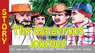 Elementary level - Learn English through story level 1 - The dangerous journey - english story