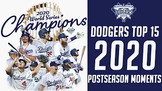 Dodgers Top 15 Most Memorable Moments From 2020 Postseason Run!