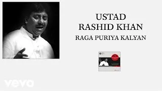 Ustad Rashid Khan - Raga Puriya Kalyan (Pseudo Video)