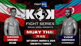 Yusuf Memedov (AZE) vs Masoud Minaei (IRI) Kok Fight Series Sakarya/Türkiye (02.03.2019)