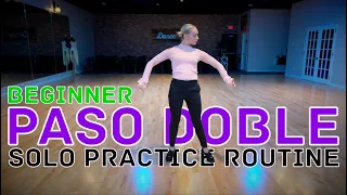Beginner Paso Doble Solo Practice Routine (Ballroom Dance Tutorial)
