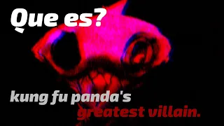 que es? kung fu panda's greatest villain.