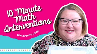 10 Minute Math Interventions