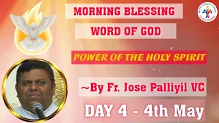 Preparation for Pentecost & Daily Morning Blessing (Day 4)