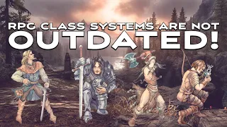 RPG Class Systems are NOT Outdated | Game Design Talk