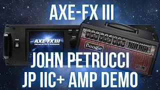 Axe-Fx III FW 11 John Petrucci JP IIC+ Demo
