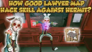 #16 Lawyer Map Hack Kite Against Hermit!! | Identity V | 第五人格 | 제5인격 | Freddy | Lawyer