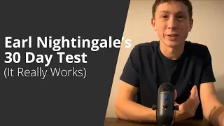 Earl Nightingale’s 30 Day Test Really Works