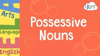 Possessive Nouns | Grammar for 3rd Grade | Kids Academy