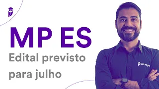 Concurso MP ES: Edital previsto para julho