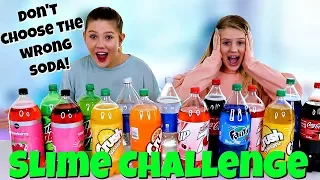Don't Choose the Wrong Soda Slime Challenge | Taylor and Vanessa