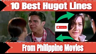 10 Best Pinoy Movies Hugot Lines