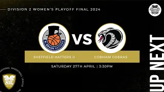 Division Two Women's Playoff Final: Sheffield Hatters II v Cobham Cobras - 27.04.24