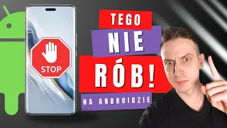 10 NAJWIĘKSZYCH BŁĘDÓW użytkowników Androida ⛔️