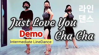 Just Love You Cha Cha Line dance (Demo) | Intermediate