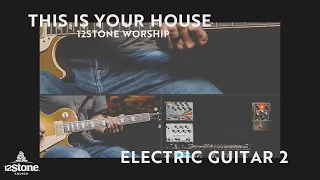 This Is Your House | 12Stone Worship | Rhythm Electric (EG2) Tutorial