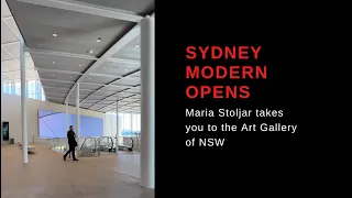 Maria Stoljar takes you to the opening of the Sydney Modern Project at the AGNSW