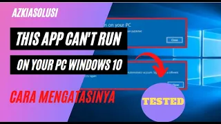 This App Can't Run on Your pc windows 10 Error Fix | Cara Mengatasinya...