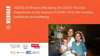 VOICES of Africans affected by the COVID-19 crisis: Experiences on the impacts of COVID-19...