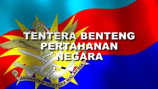 Lagu Tentera Benteng Pertahanan Negara, Angkatan Tentera Malaysia