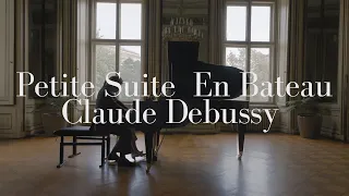 Petite Suite  En Bateau- Claude Debussy